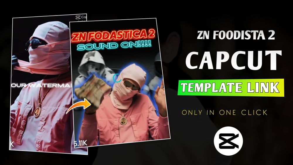 Zn Fodastica 2 Capcut Template Archives Rajan Editz