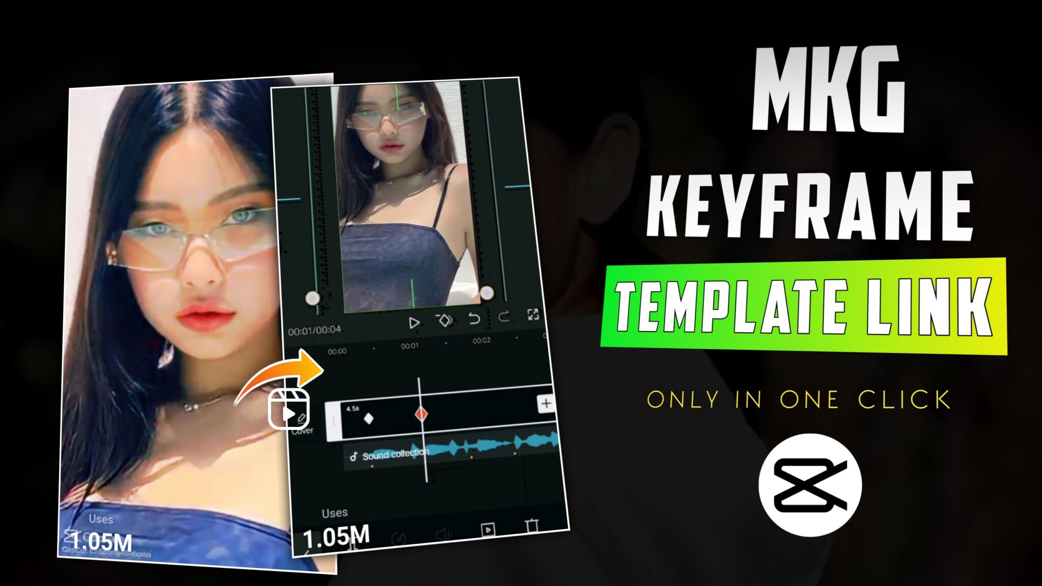 mkg-keyframe-capcut-template-new-trend-2023