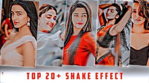 Top 20+ alight motion shake effect download