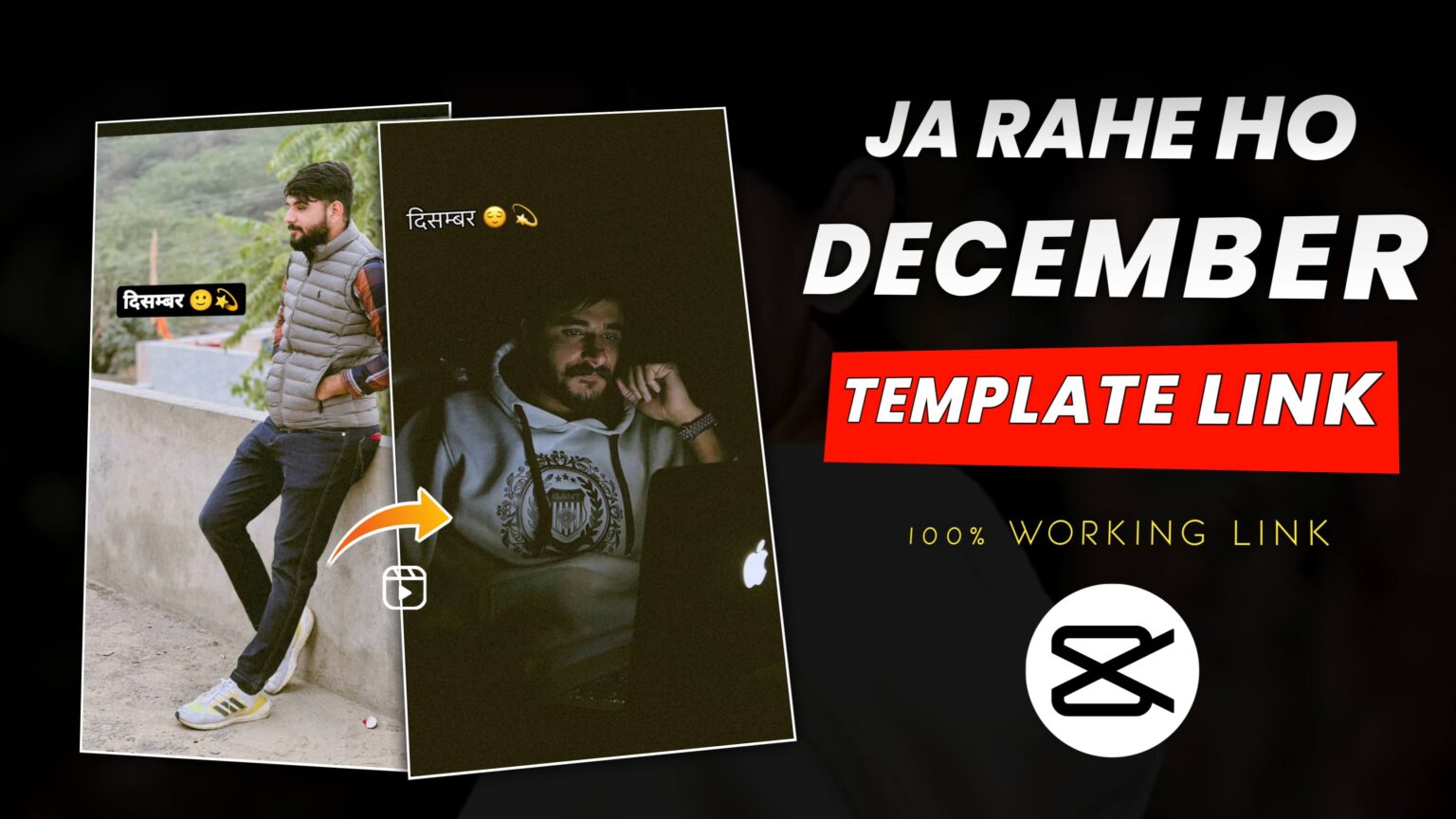 Ja Rahe Ho December CapCut Template Link 2023 (100% Working Link)
