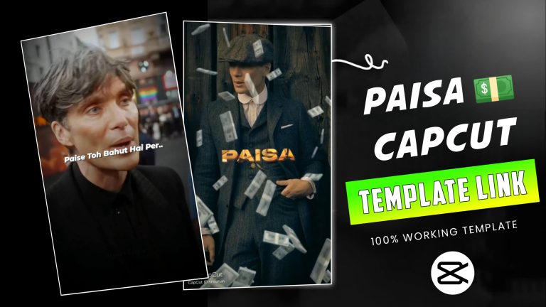 Paisa CapCut Template Link 2024 (100% Working Template )