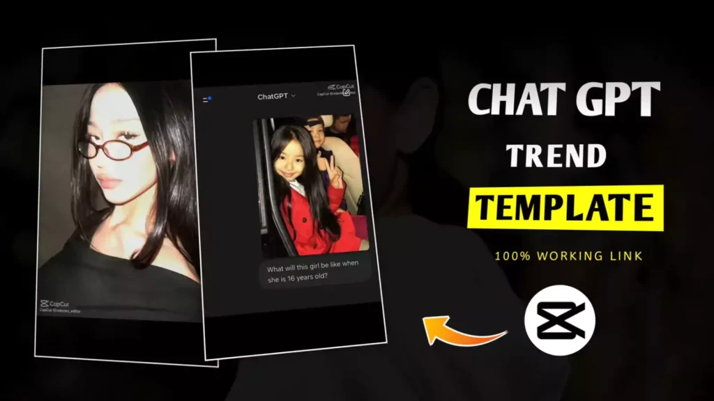 Chat Gpt Trend Capcut Template