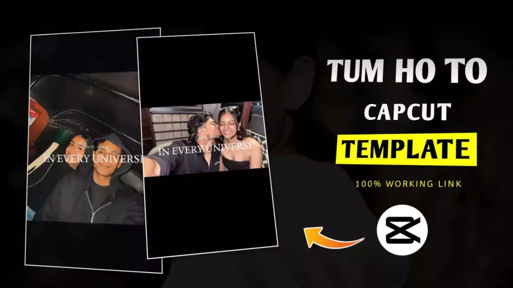 Tum Ho Toh Saiyaara Capcut Template