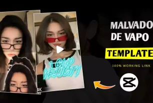 Malvado De Vapo Capcut Template