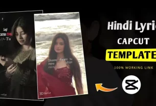 New Hindi Lyrics Capcut Template Link 2026