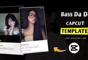 Bass Da Da Capcut Template