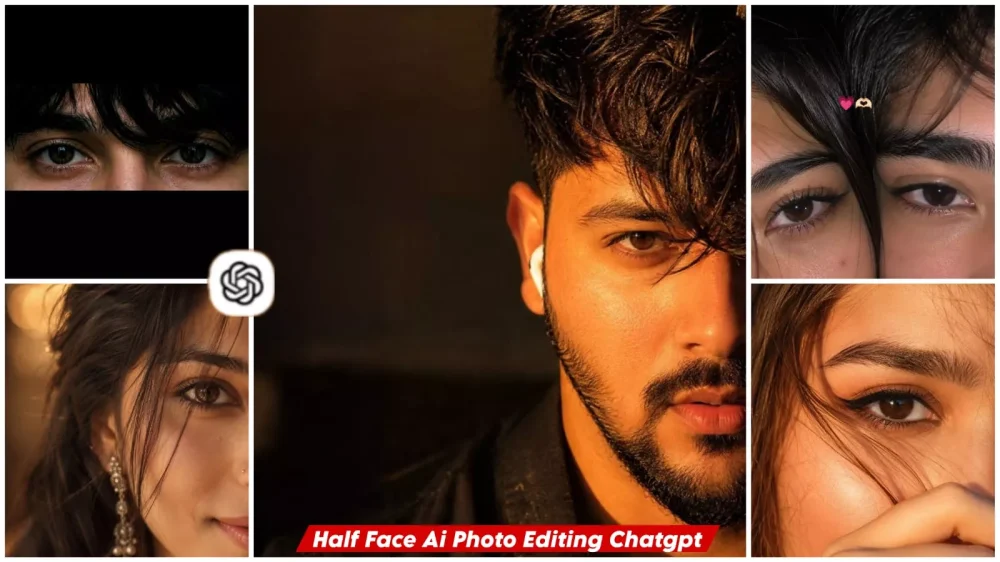Half Face Ai Photo Editing Prompt Chatgpt 2026