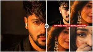 Half Face Ai Photo Editing Prompt Chatgpt