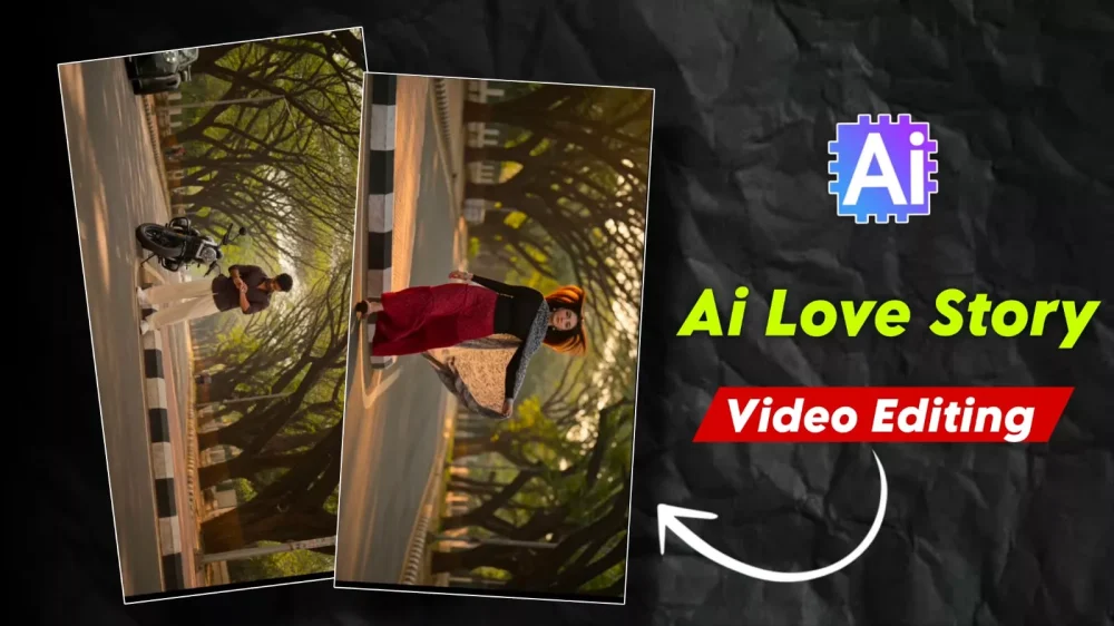 Ai Love Storu Ai Video Editing Tutorial